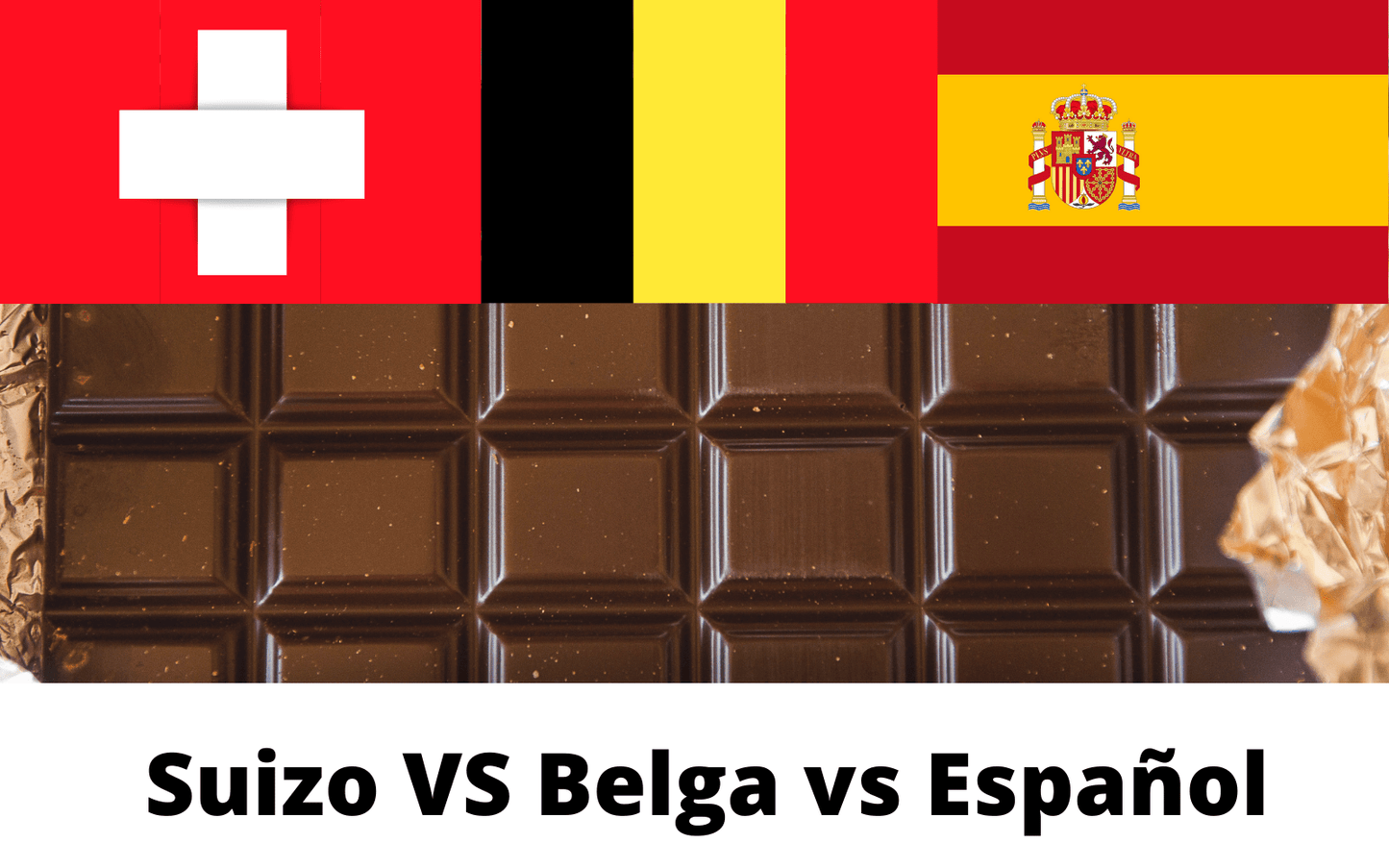 Diferencias entre el chocolate suizo, belga y español ¿Con cuál te quedas? - chocolateSI.com